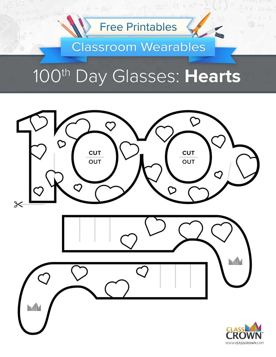 100Th Day Of School Glasses: Blank - Wearables | Classcrown with Free 100th Day of School Printables