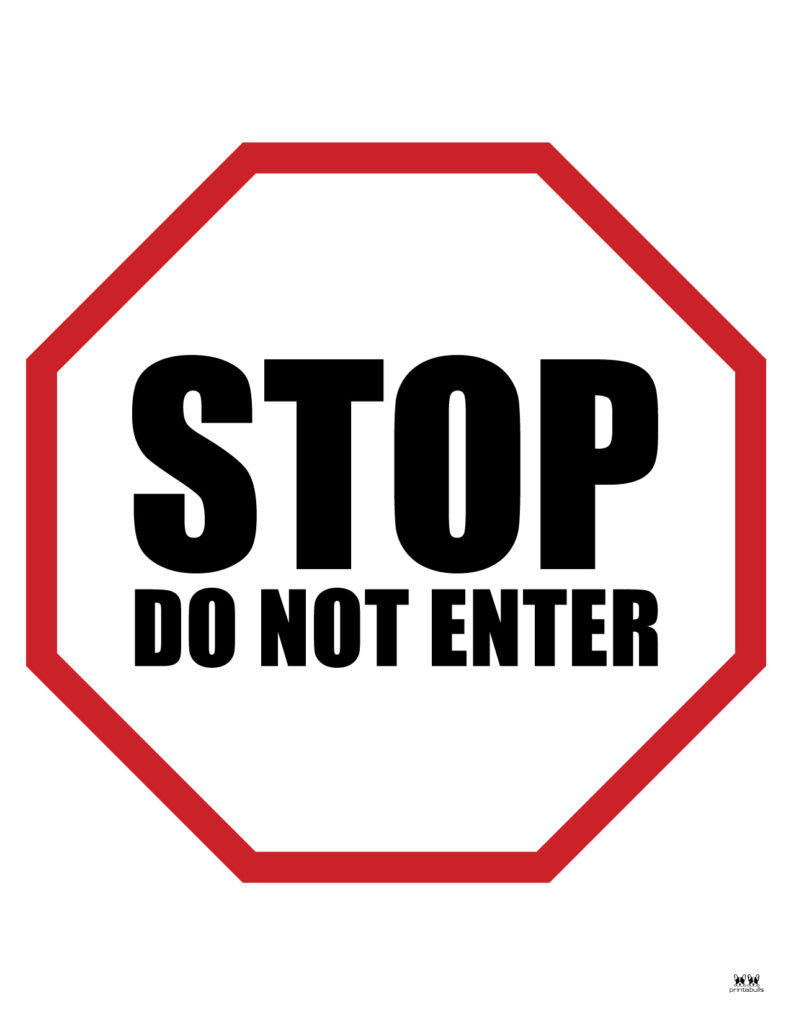 Do Not Enter Signs - 15 Free Printable Signs | Printabulls inside Do Not Enter Printable Signs