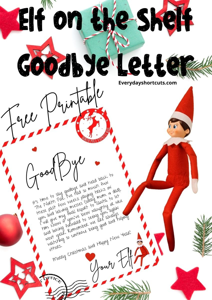 Elf On The Shelf Goodbye Letter Free Printable - Everyday Shortcuts inside Free Printable Elf On The Shelf Goodbye Letters