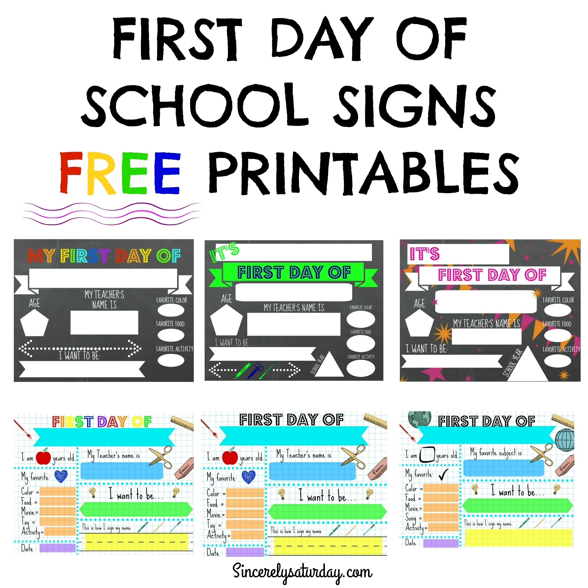 Free Printable First Day Of School Signs - Sincerely Saturday pertaining to My First Day Of School Sign Printable
