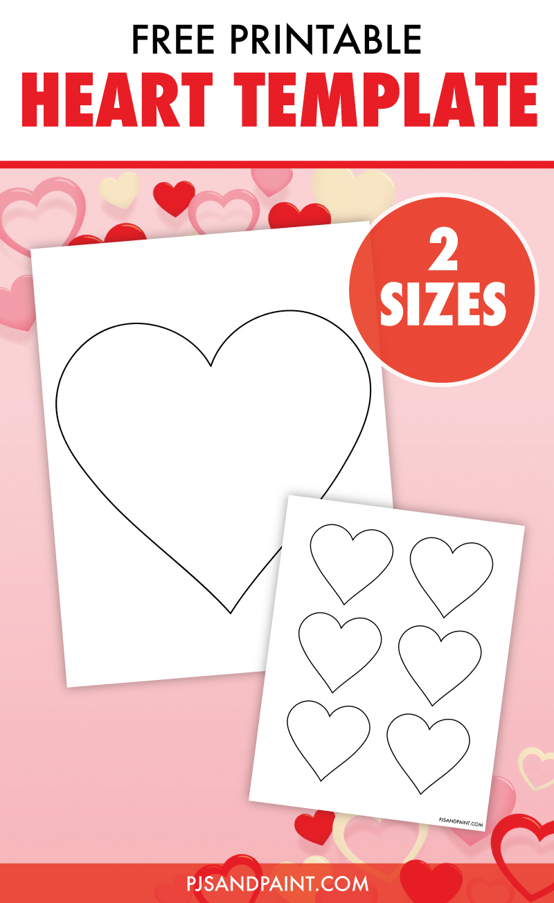 Free Printable Heart Template - Large And Small Sizes - Pjs And Paint with Printable 6 Inch Heart Template