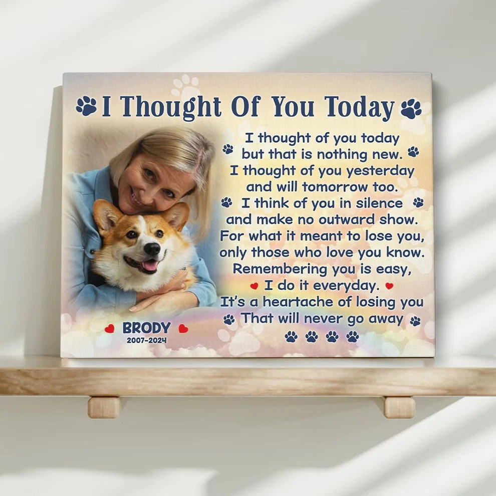 I Thought Of You Today - Saying Goodbye To A Dog Poem Short throughout Saying Goodbye To A Dog Poem Short Printable