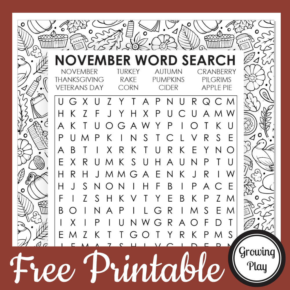 November Word Search Free Printable - Growing Play pertaining to November Word Search Free Printable