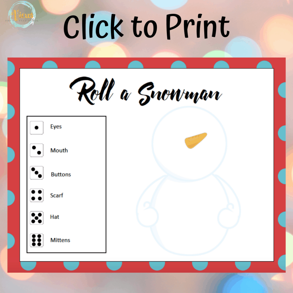Roll A Snowman Printable Game - Views From A Step Stool pertaining to Roll a Snowman Printable Free