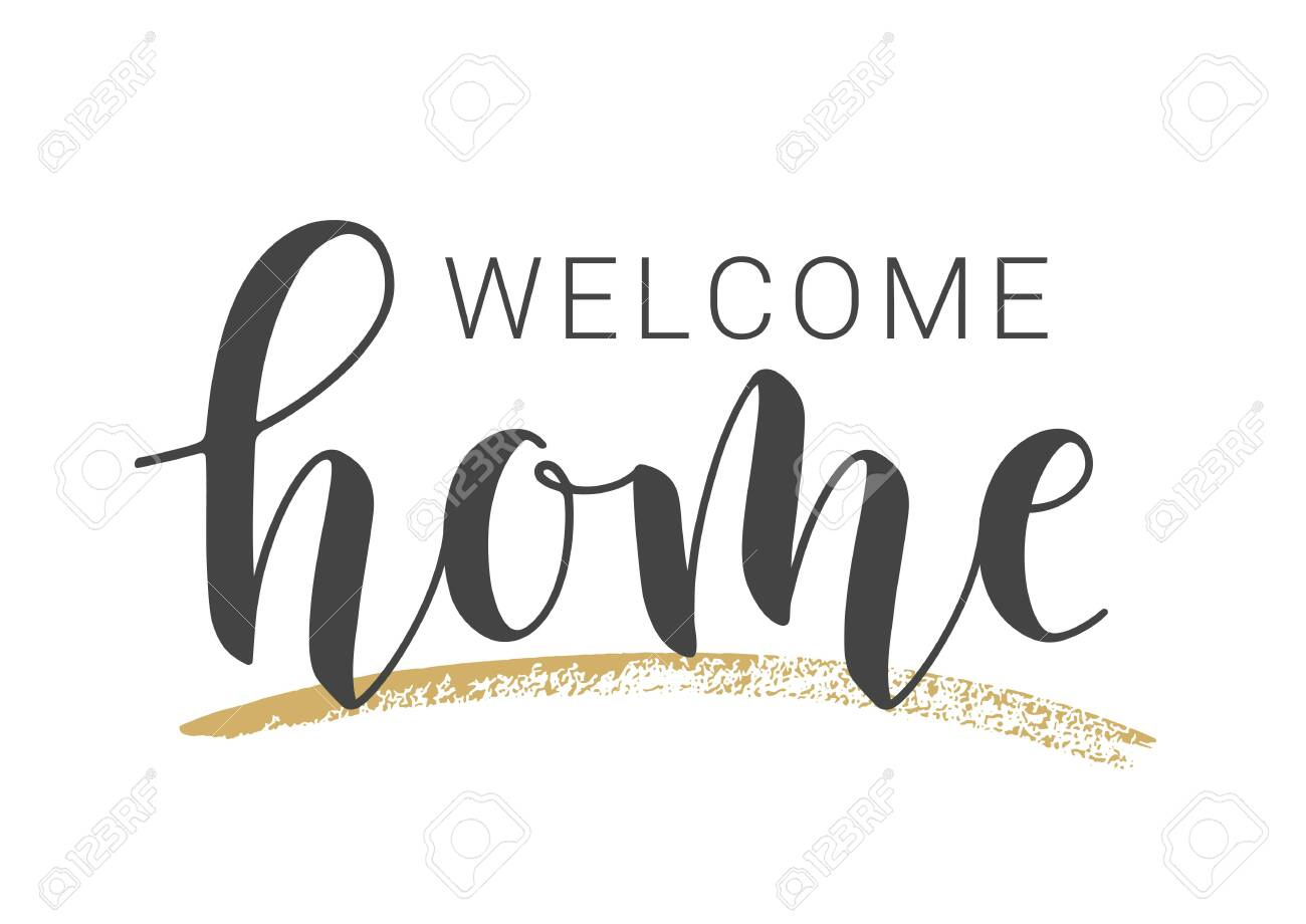 Vektor-Illustration. Handschriftlicher Schriftzug Von Welcome Home inside Free Printable Welcome Home Sign