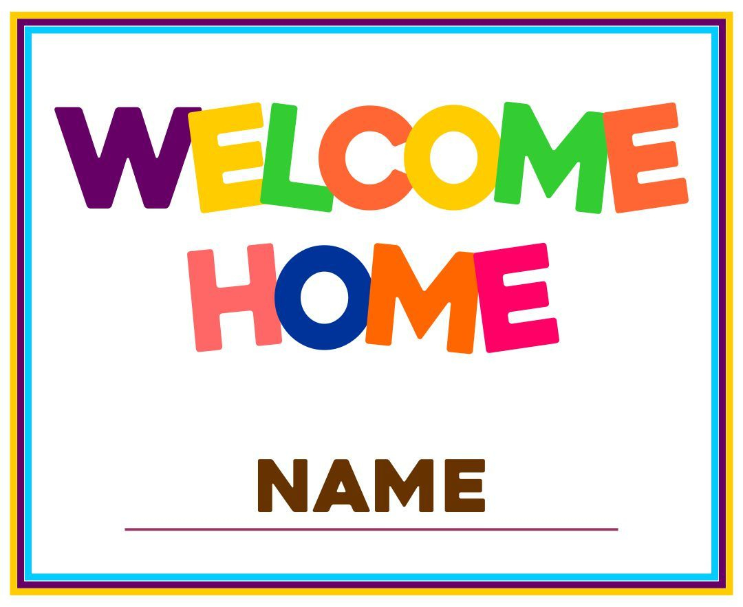 Welcome Home Signs - 10 Free Pdf Printables | Printablee pertaining to Free Printable Welcome Home Sign