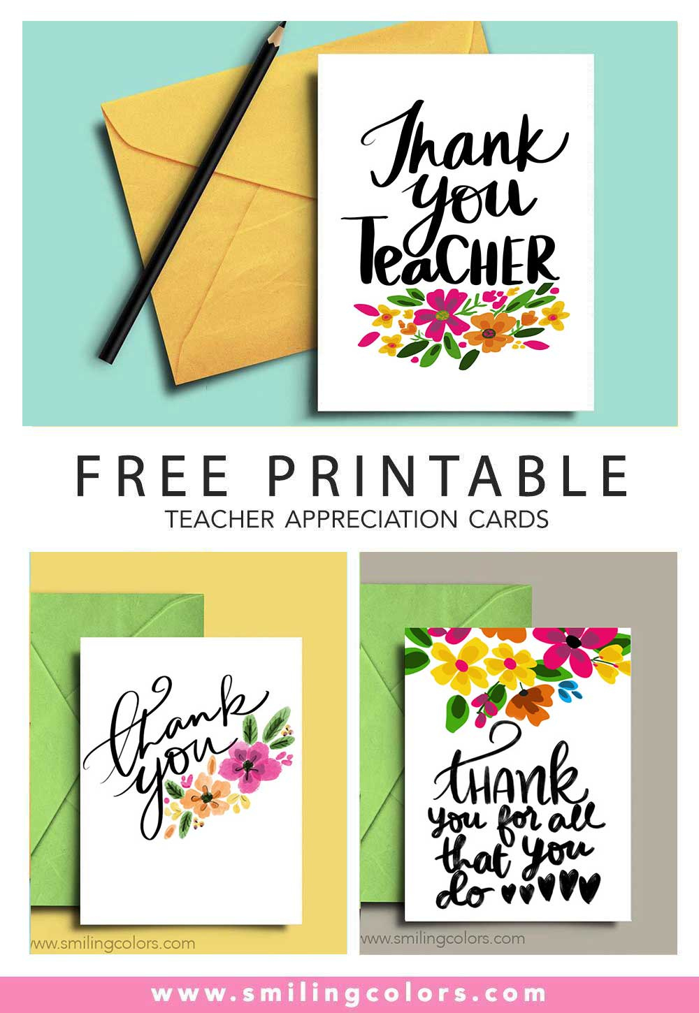 6 Free Thank You Teacher Printable Cards! - Smiling Colors intended for Free Printable Teacher Thank You Cards
