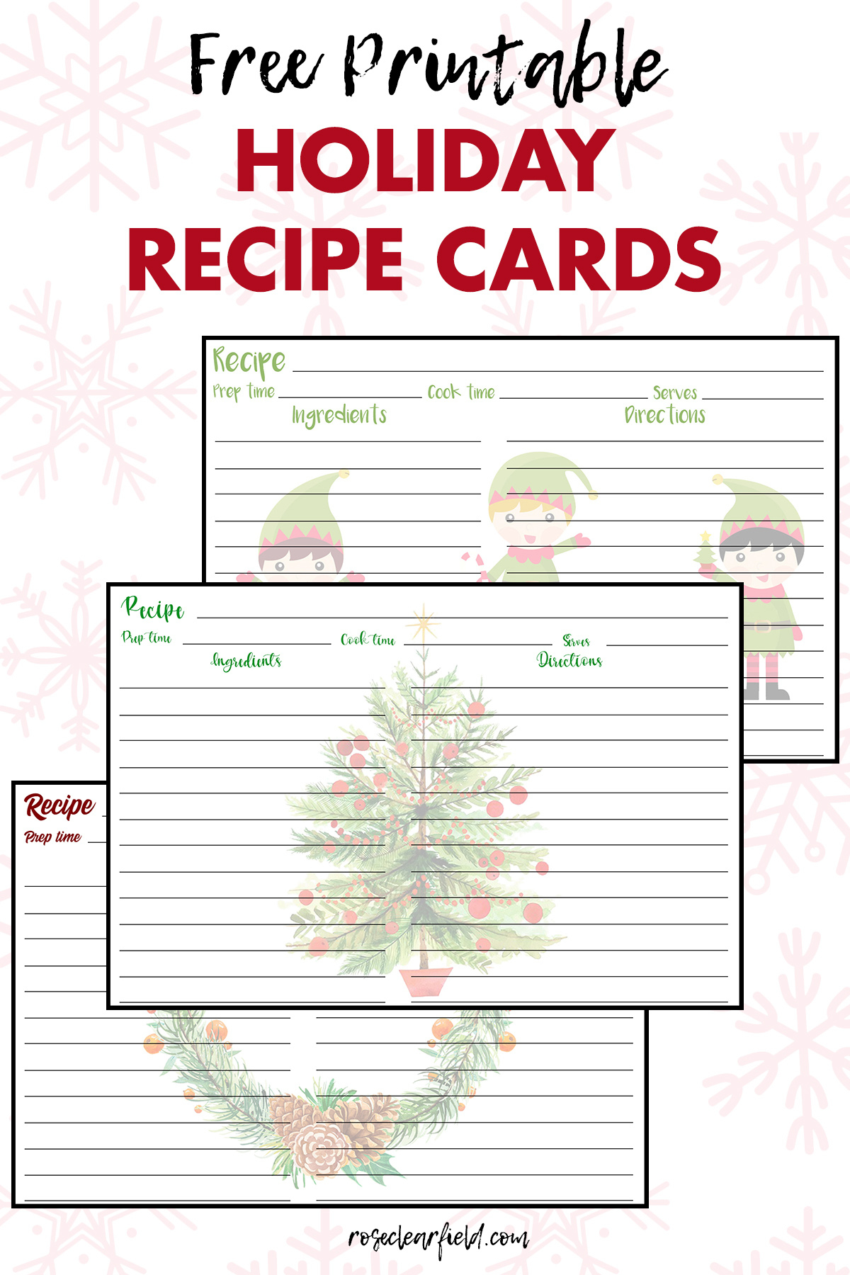 Free Printable Holiday Recipe Cards • Rose Clearfield throughout Printable Christmas Recipe Tags