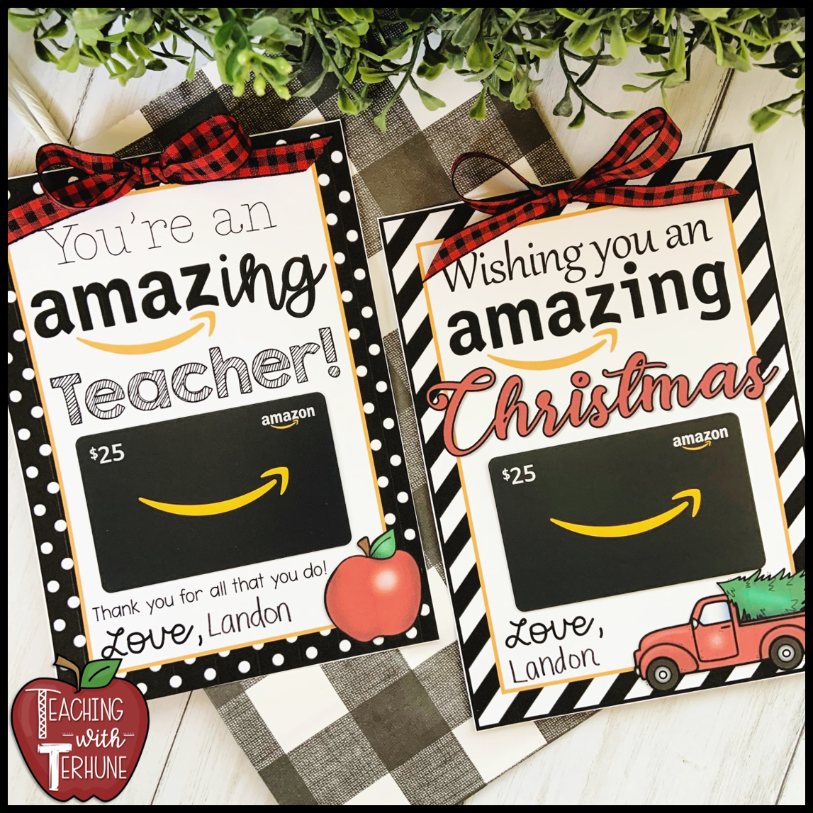 Teaching With Terhune: Amazon Gift Tag For Teacher Christmas Gift inside Amazon Gift Card Christmas 25 Printable