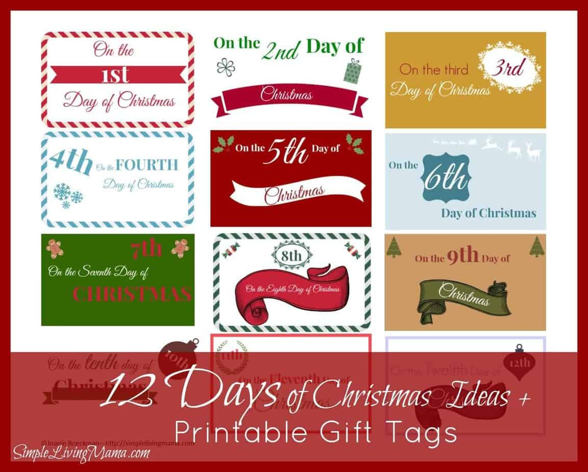 The 12 Days Of Christmas Ideas + Printable Gift Tags - Simple for 12 Days Of Christmas Gift Tags Free Printable