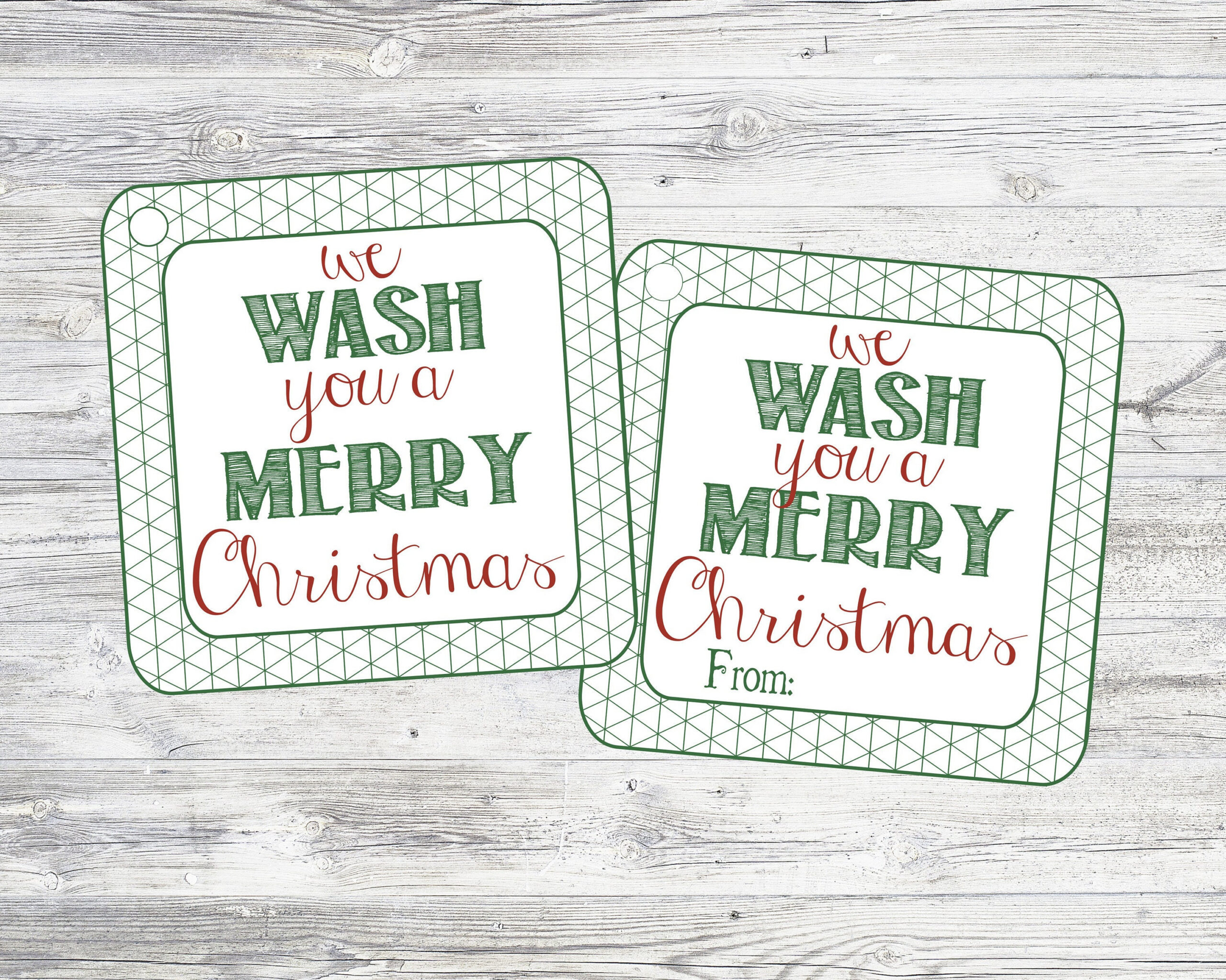 We Wash You A Merry Christmas. Printable Tags To Pair With Soap throughout We Wash You A Merry Christmas Printable Tags